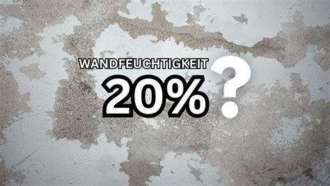 wandfeuchte 20 prozent|wohnora wandfeuchtigkeit.